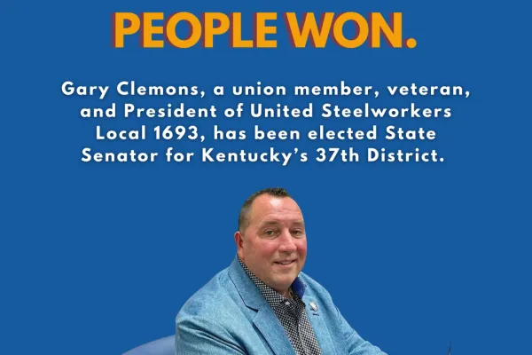 Working people won. Gary Clemons elected State Senator for Kentucky's 37th District